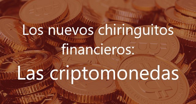 Los-nuevos-chiringuitos-financieros:-Las-criptomonedas-Juan-Ignacio-Navas