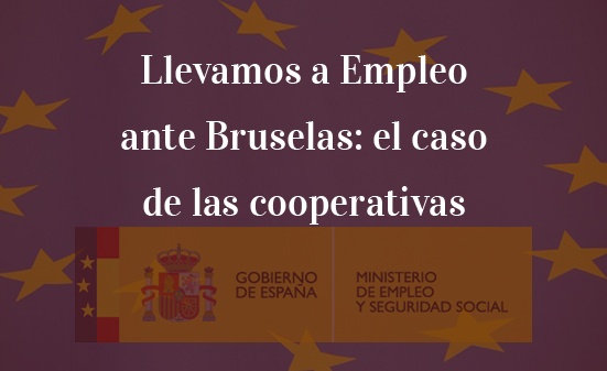 Llevamos-a-Empleo-ante-Bruselas:-el-caso-de-las-cooperativas-Navas-&-Cusí-Bruselas