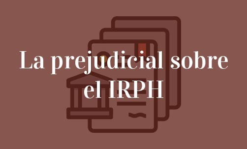 La-prejudicial-sobre-el-IRPH-Juan-Ignacio-Navas-abogado-especialista-en-IRPH