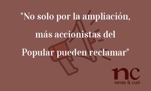 No-solo-por-la-ampliación-más-accionistas-del-Popular-pueden-reclamar-Juan-Ignacio-Navas-Abogado-especialista-en-Derecho-Bancario